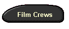 Film Crews