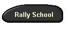 Rally School