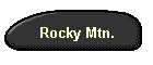 Rocky Mtn.